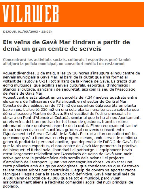 Not&iacute;cia publicada a VILAWEB sobre la inauguraci&oacute; del nou Centre C&iacute;vic de Gav&agrave; Mar (1 de Maig de 2003)